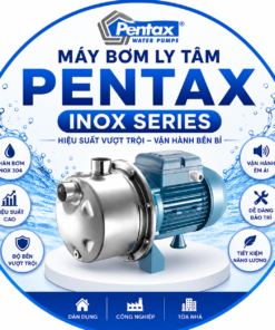 Máy bơm nước ly tâm Pentax INOX