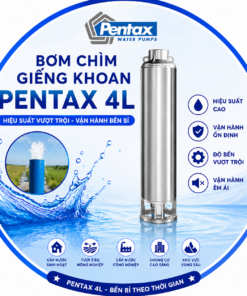 Bơm chìm giếng khoan Pentax 4L
