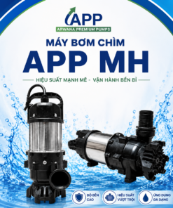 Máy bơm chìm APP MH
